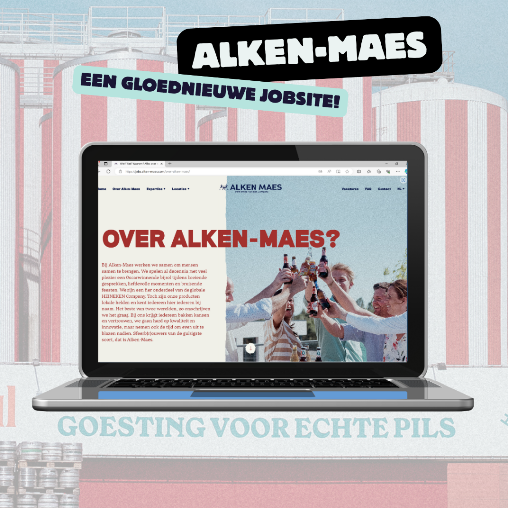 Case Study - Alken maes Nieuwe jobsite